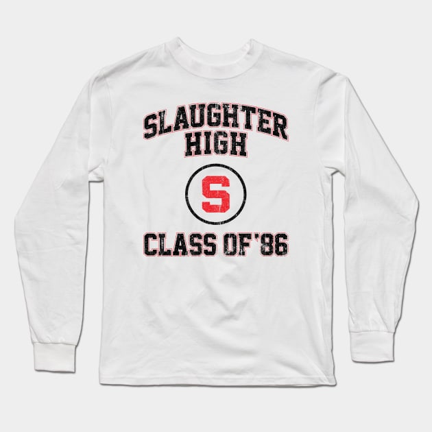 Slaughter High Class of 86 (Variant) Long Sleeve T-Shirt by huckblade